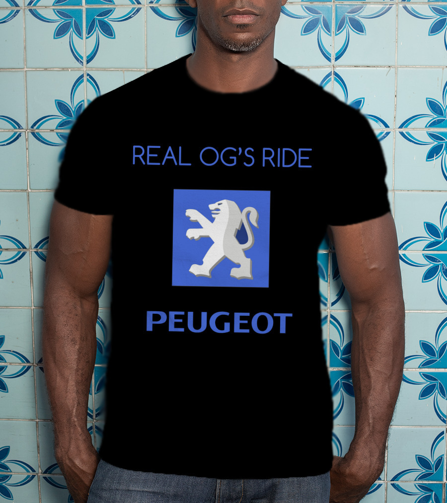 Real Og's Ride Peugeot T-Shirt