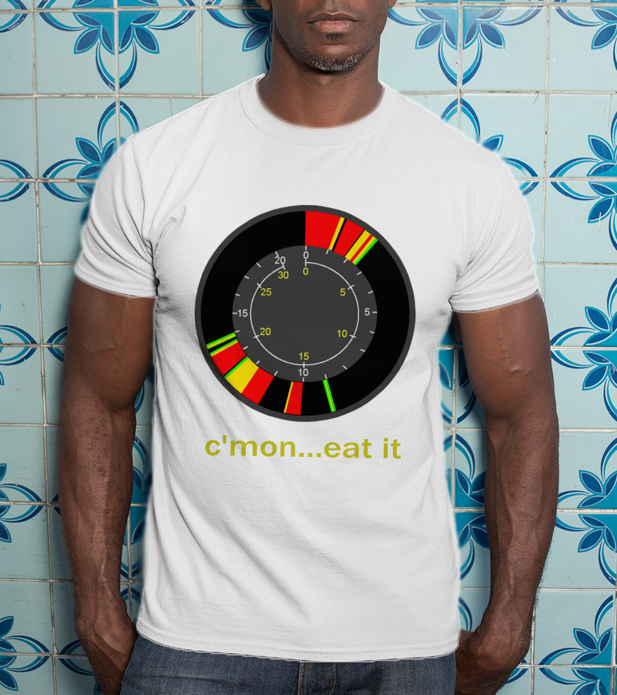 C'MON EAT IT Speedometer T-Shirt