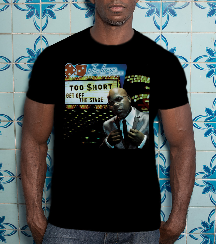 Jive Lounge Presents Too Short Get Off The Stage T-Shirt