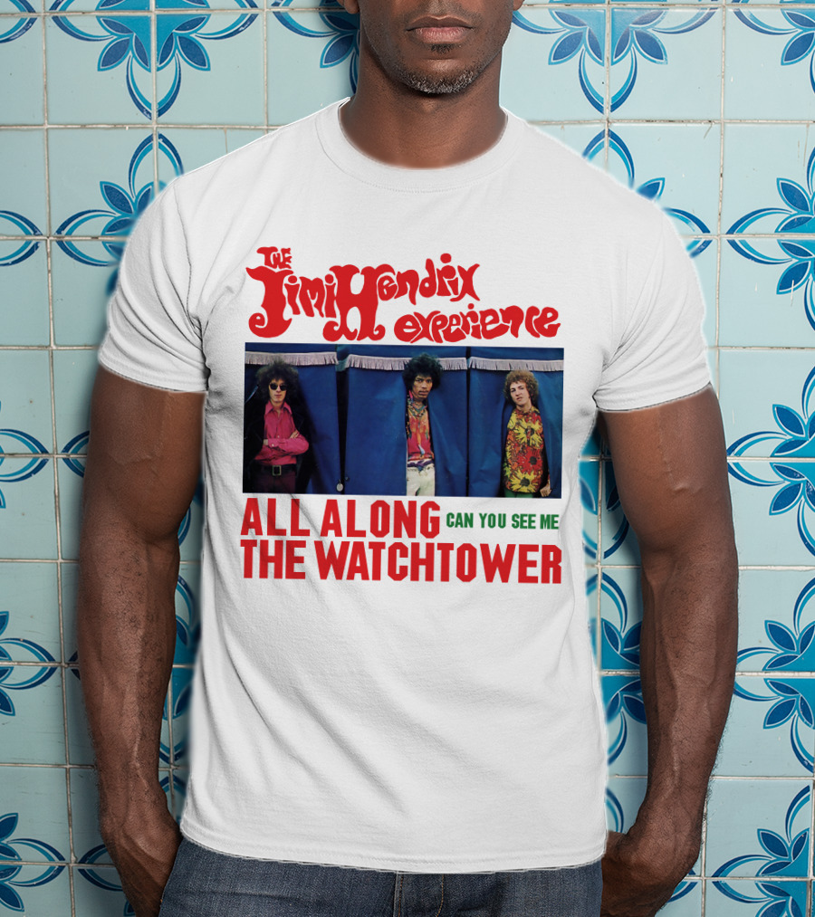 The Jimi Hendrix Experience All Along The Watchtower Can You See Me T-Shirt