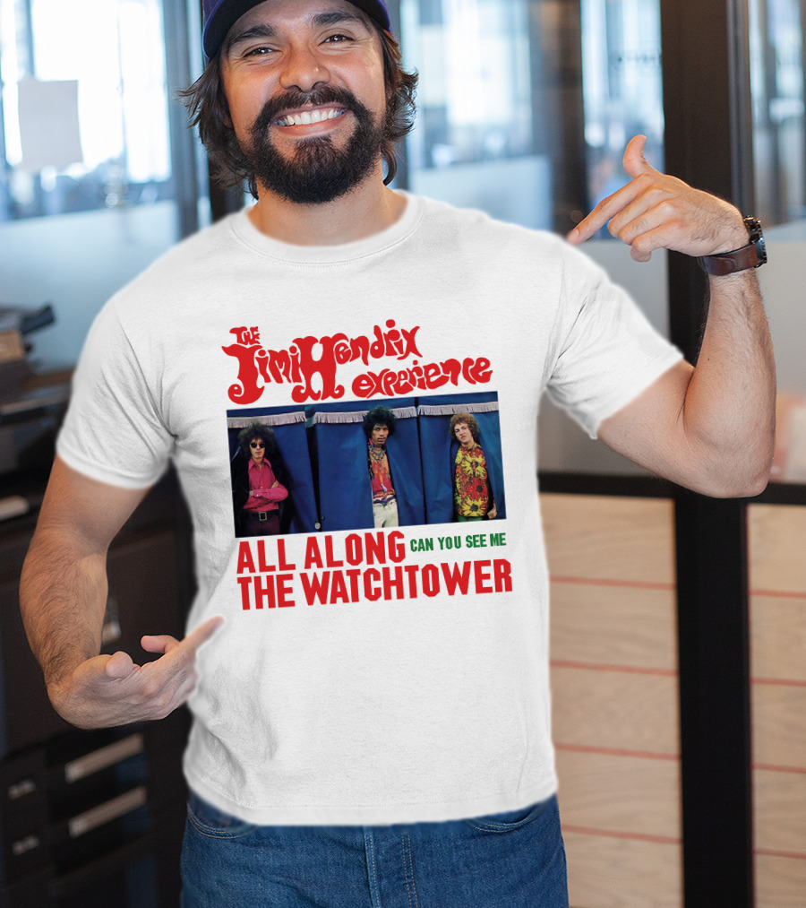 The Jimi Hendrix Experience All Along The Watchtower Can You See Me T-Shirt