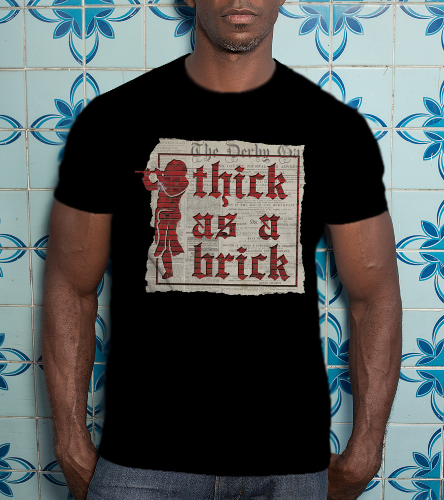 Thick As A Brick Newspaper Red Flute Player T-Shirt