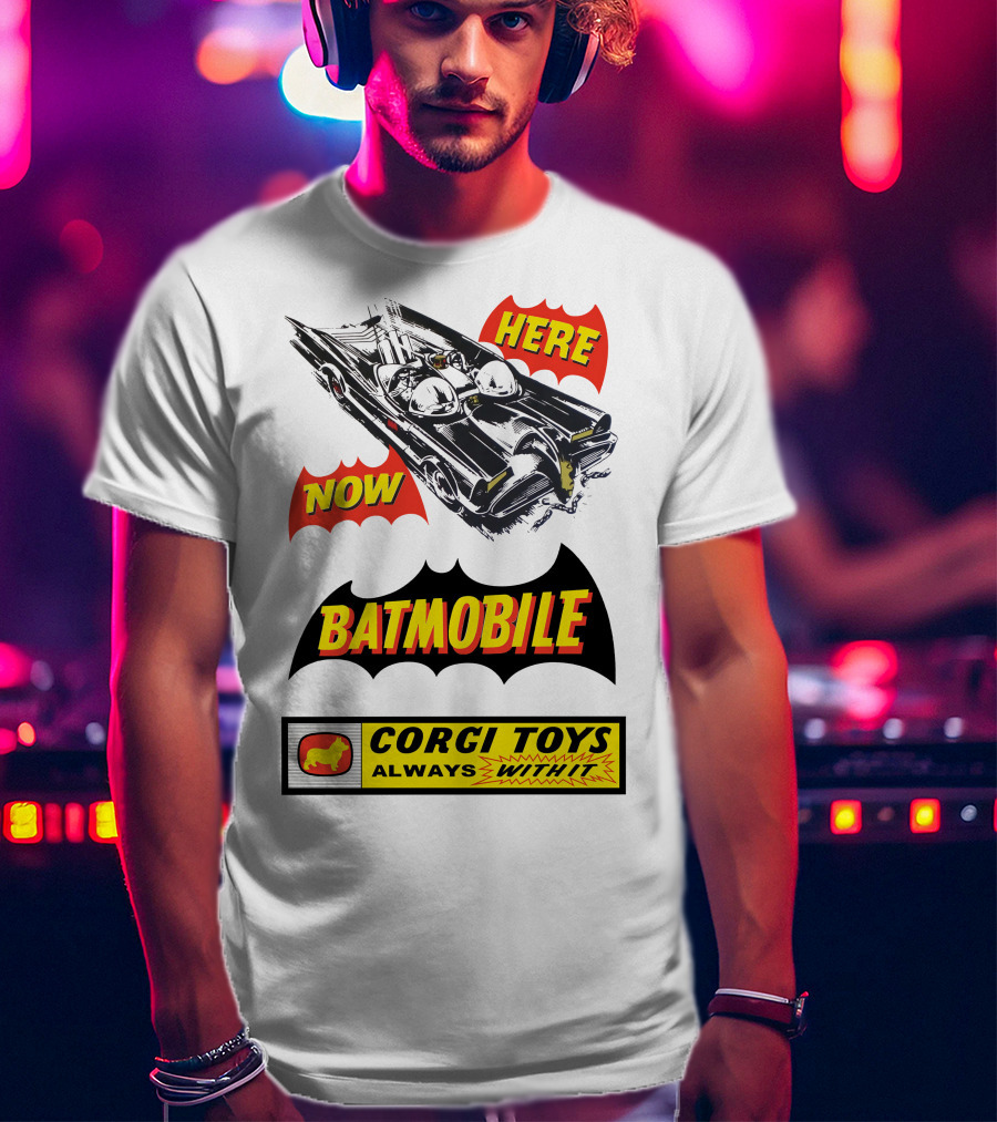 Batmobile 267 Here Now Corgi Toys Always With It T-Shirt