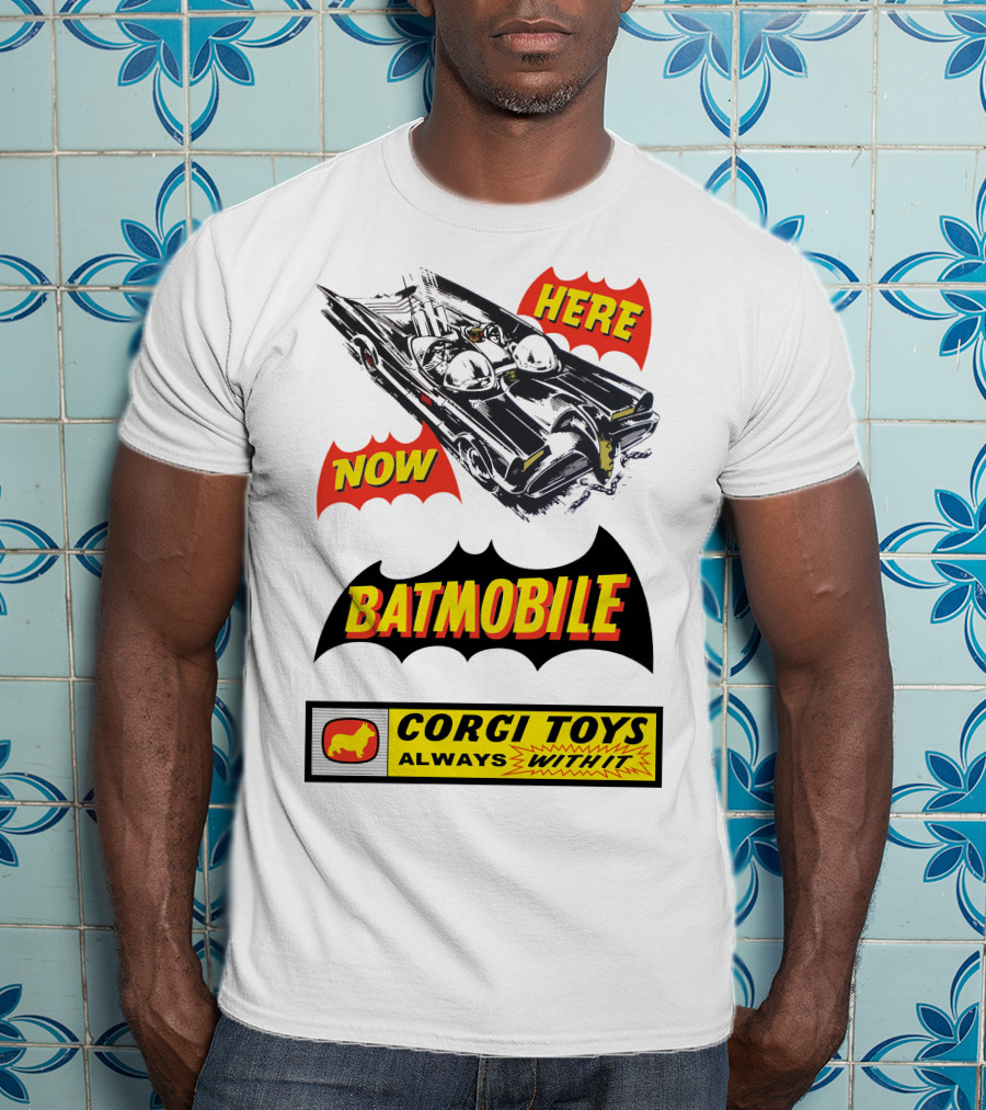 Batmobile 267 Here Now Corgi Toys Always With It T-Shirt
