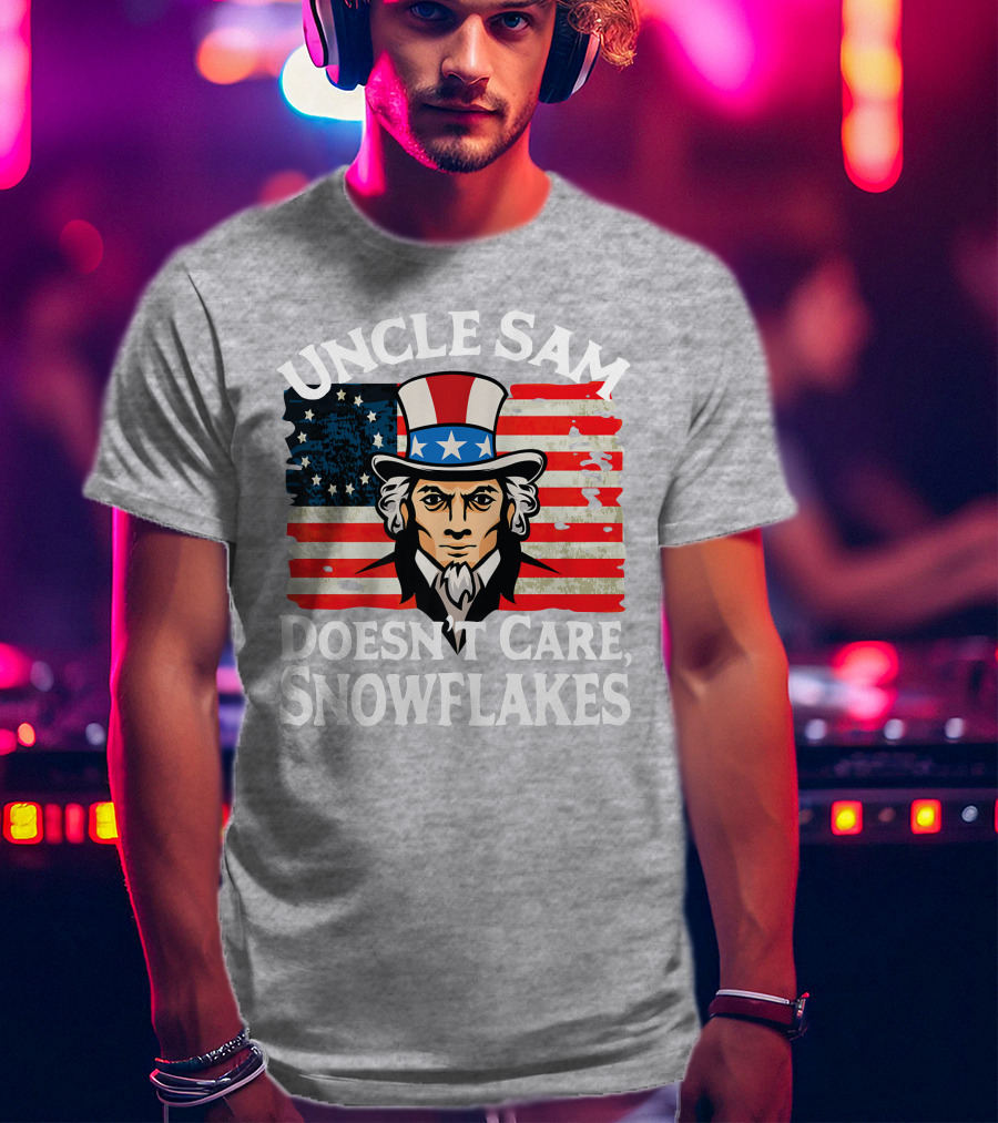 Uncle Sam Doesn't Care Snowflakes American Flag T-Shirt