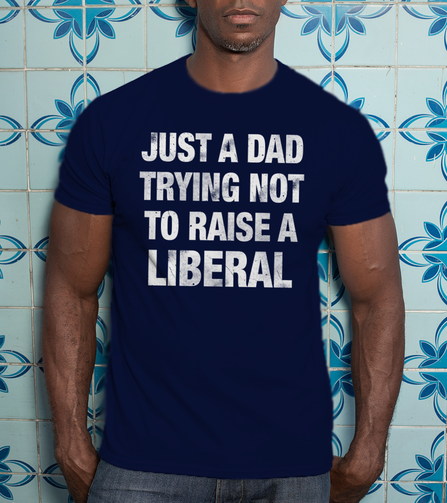 Zeek Arkham Just A Dad Trying Not To Raise A Liberal T-Shirt
