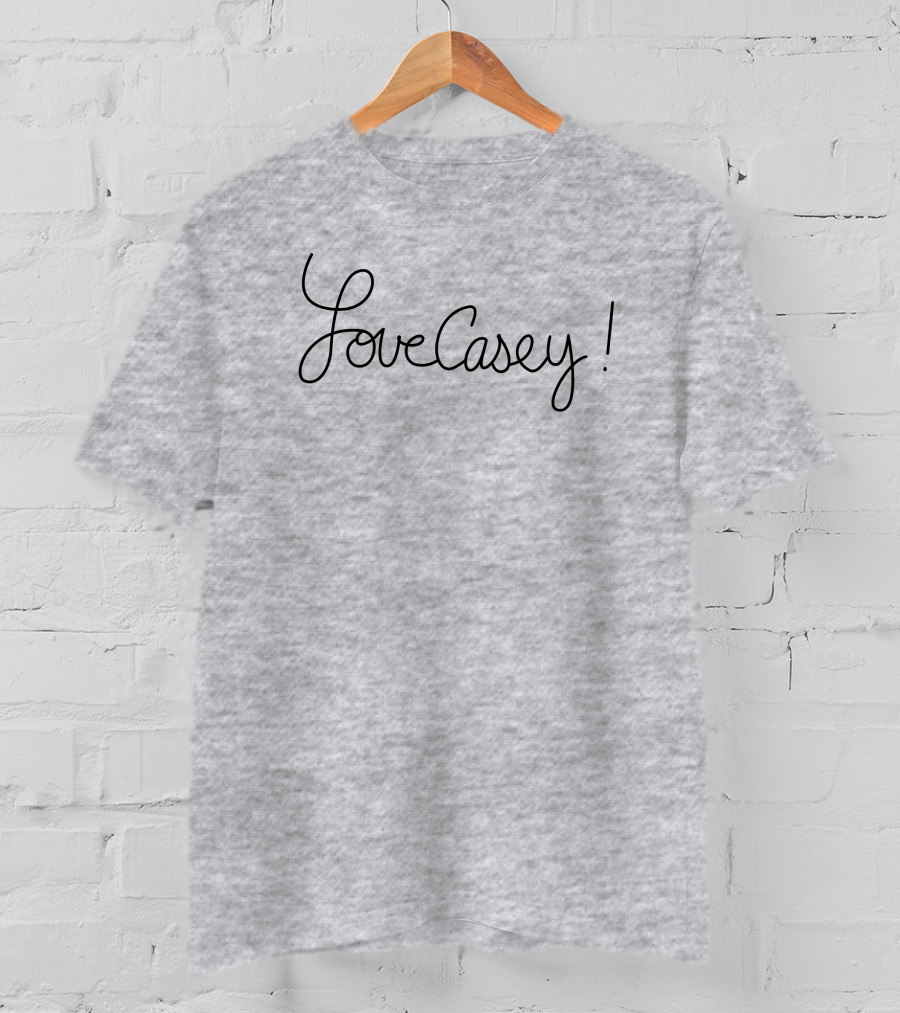 Love Casey Casey Neistat Swea T-Shirt