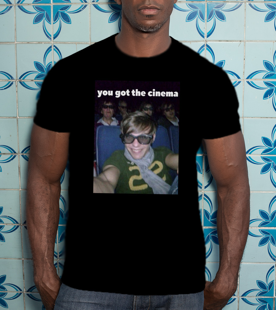 You Got The Cinema Selfie With Friends In 3D Glasses T-Shirt