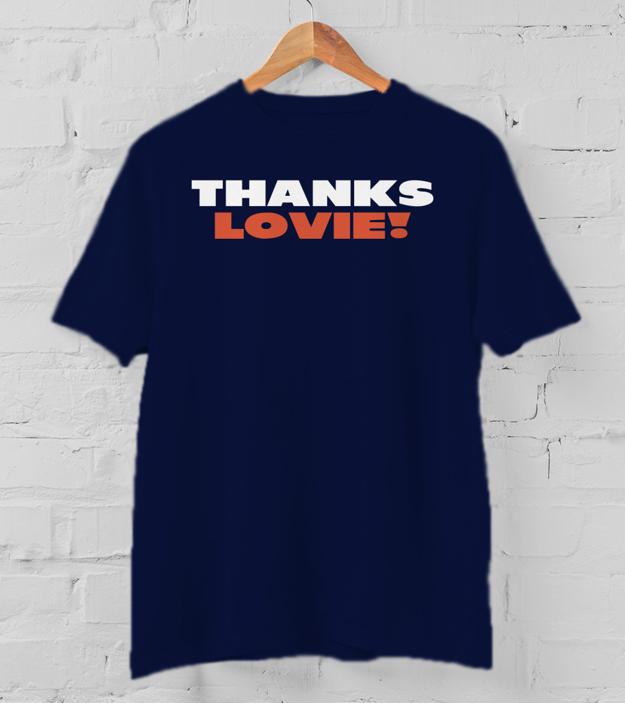Thanks Lovie T-Shirt