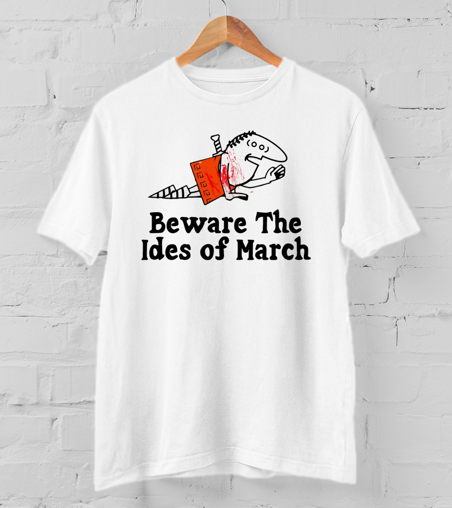 Beware The Ides Of March Roman Figure With Red Dagger T-Shirt