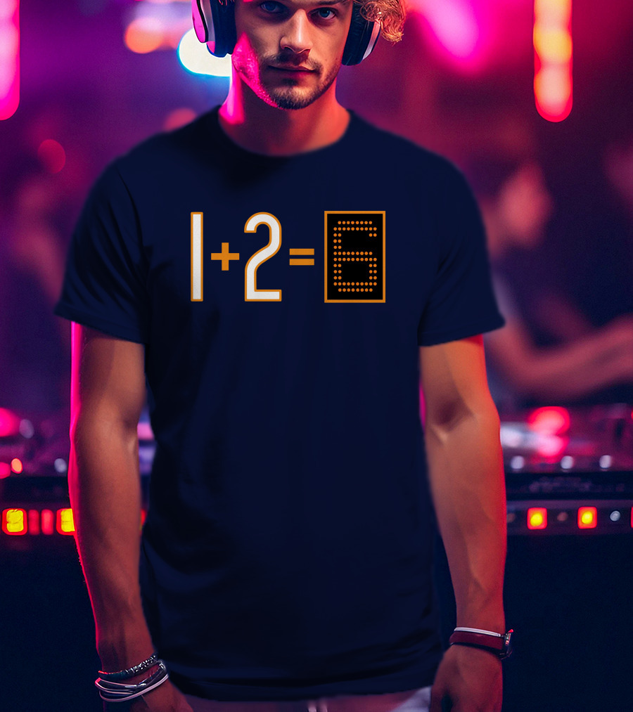1+2=6 Obvious Da Bears Football Math Joke T-Shirt