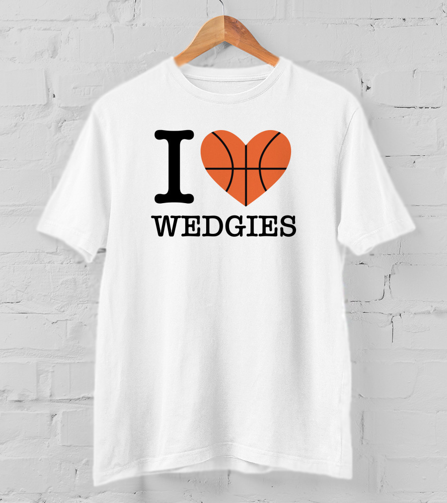 Pardon My Take I Love Basketball Wedgies T-Shirt