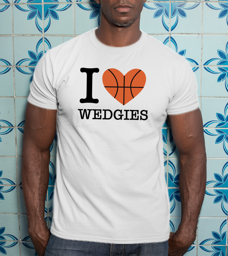 Pardon My Take I Love Basketball Wedgies T-Shirt
