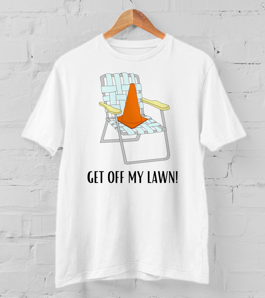 Jake Crain Get Off My Lawn Chair With Traffic Cone T-Shirt