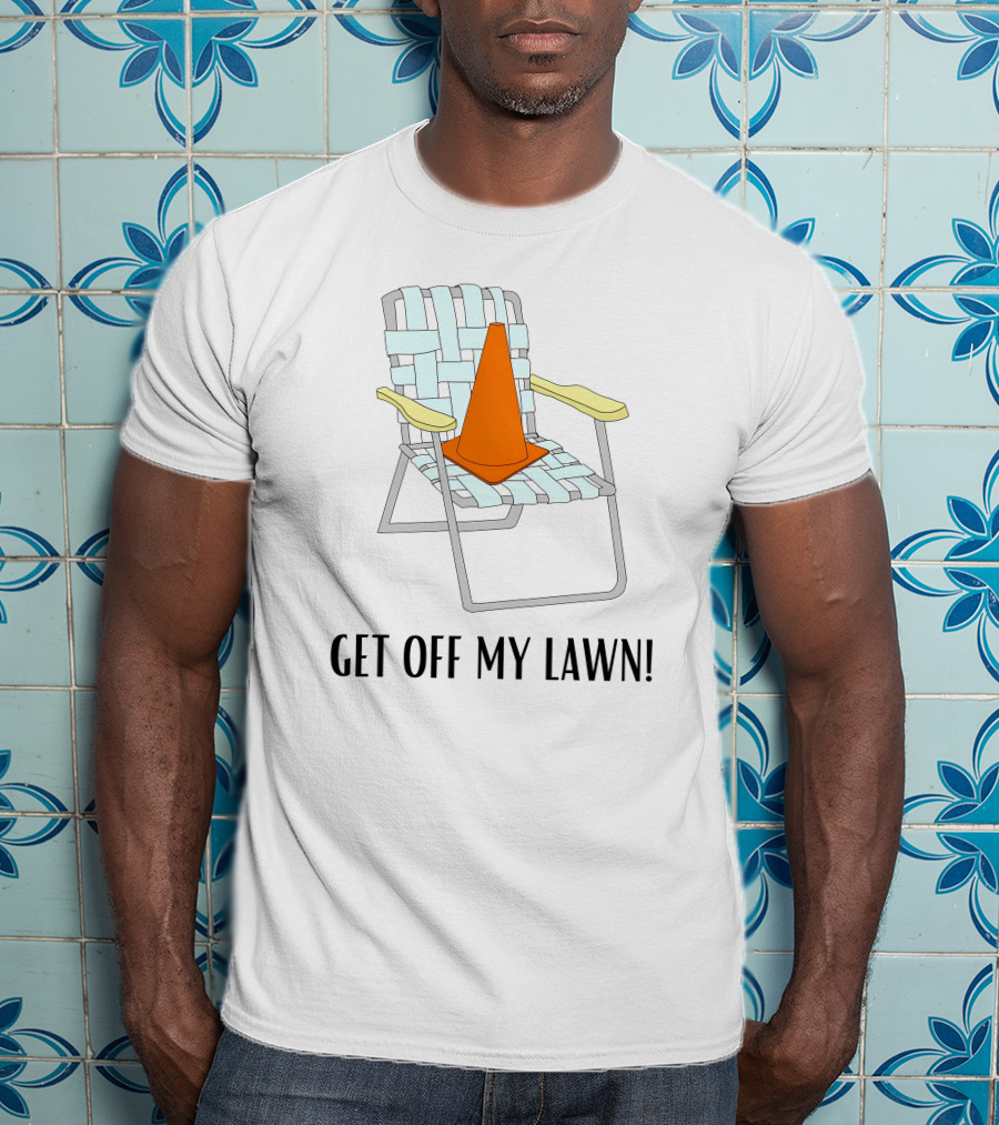 Jake Crain Get Off My Lawn Chair With Traffic Cone T-Shirt