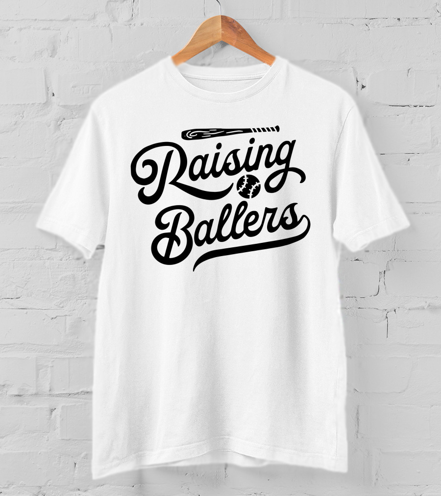 Raising Ballers Baseball Bat And Ball Enthusiast T-Shirt