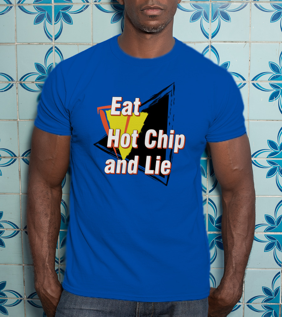 Eat Hot Chip And Lie Retro Style Text With Abstract Geometric Background T-Shirt