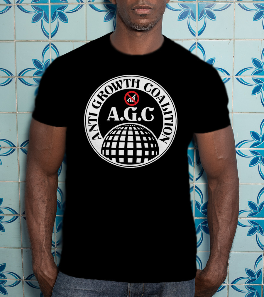 ANTI GROWTH COALITION A.G.C. No Symbol Arrow Globe T-Shirt