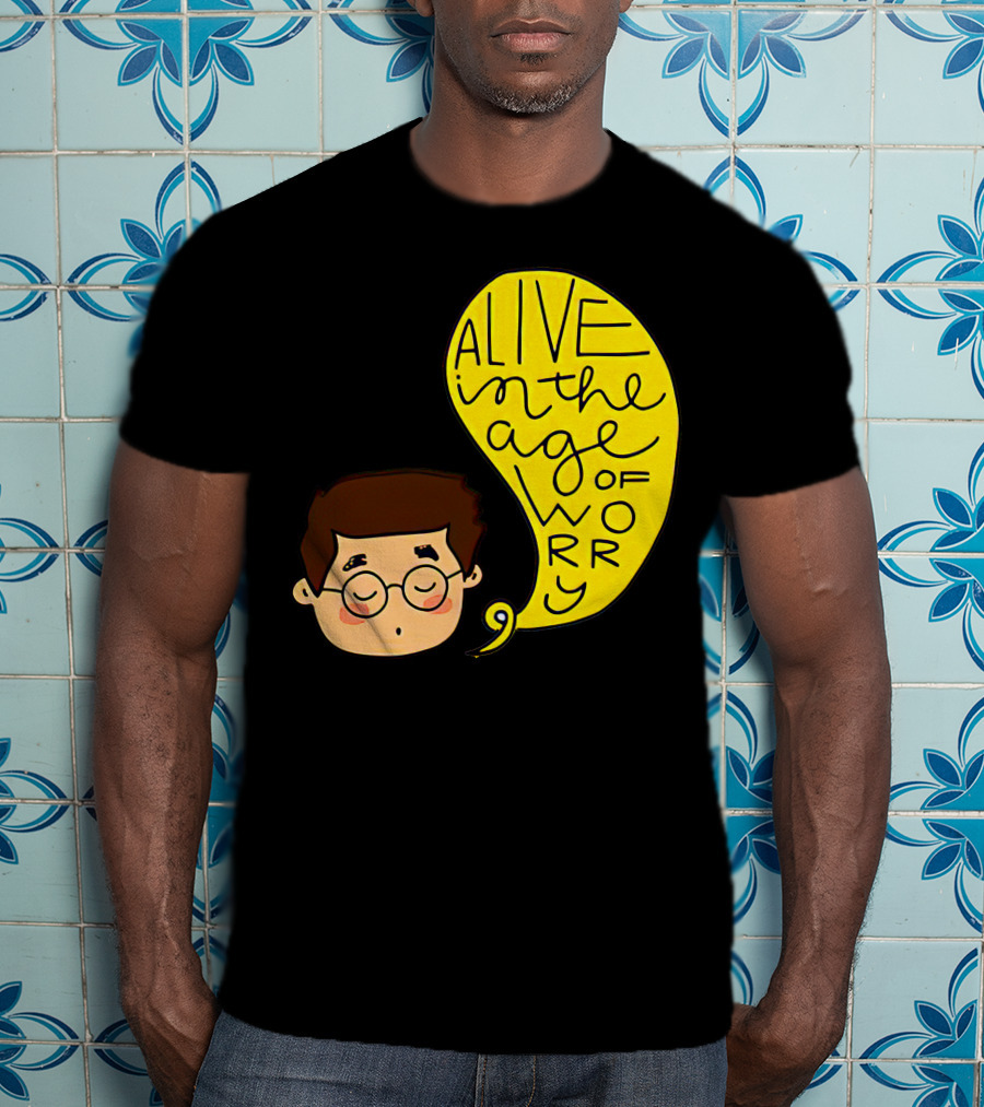 Alive IN The Age Of Worry John Mayer T-Shirt