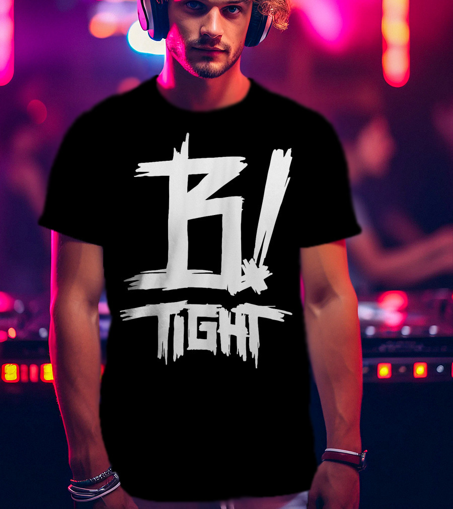 B Tight Rapper German B Tight T-Shirt