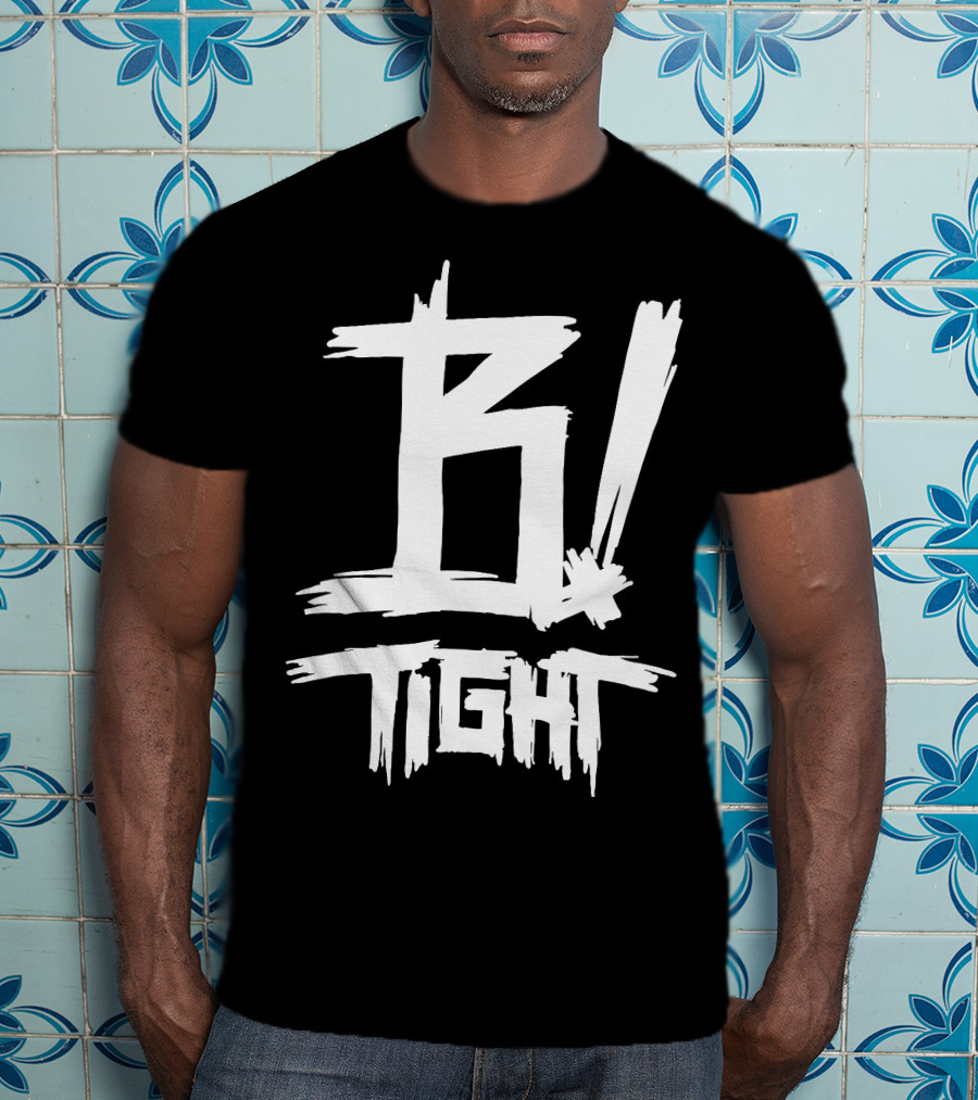 B Tight Rapper German B Tight T-Shirt