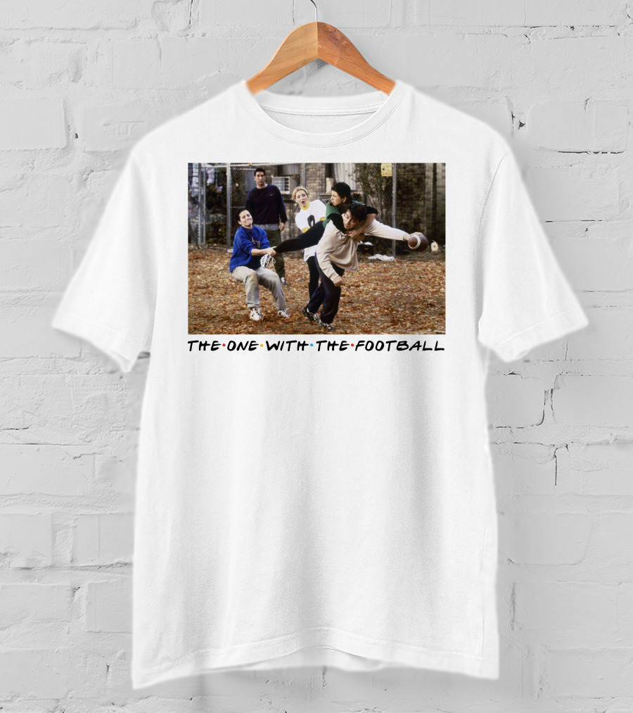 The One With The Football T-Shirt