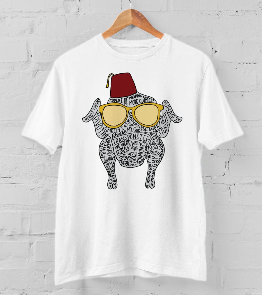 Friendsgiving Turkey Pivot We Were On A Break Turkey Wearing Fez And Sunglasses T-Shirt