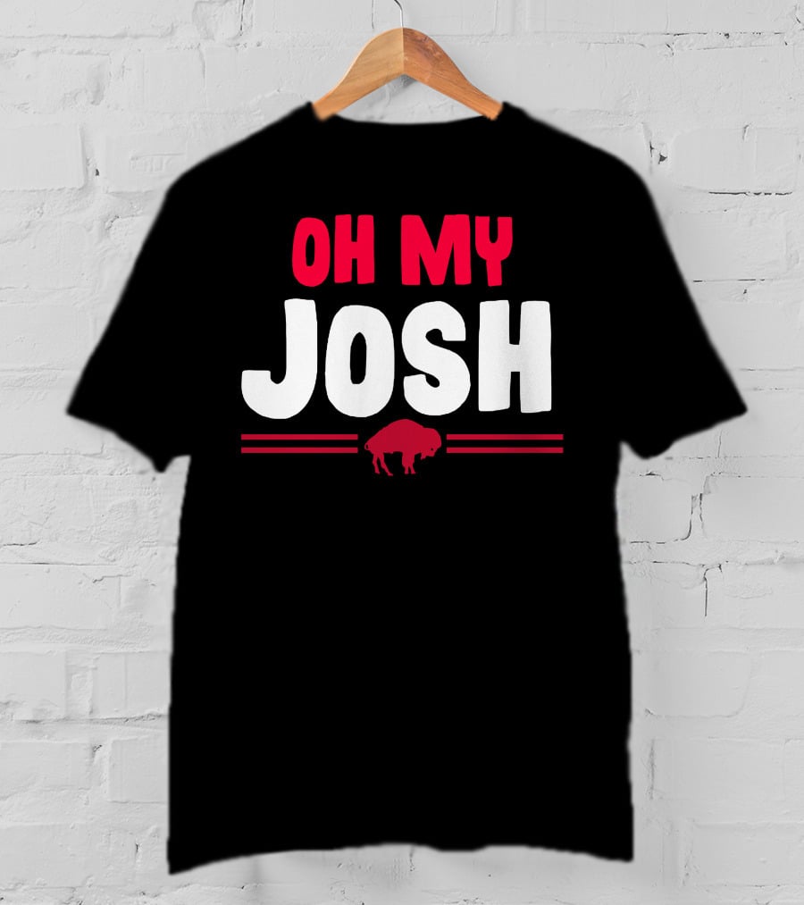 Oh My Josh Buffalo Fan Slogan With Red Buffalo T-Shirt