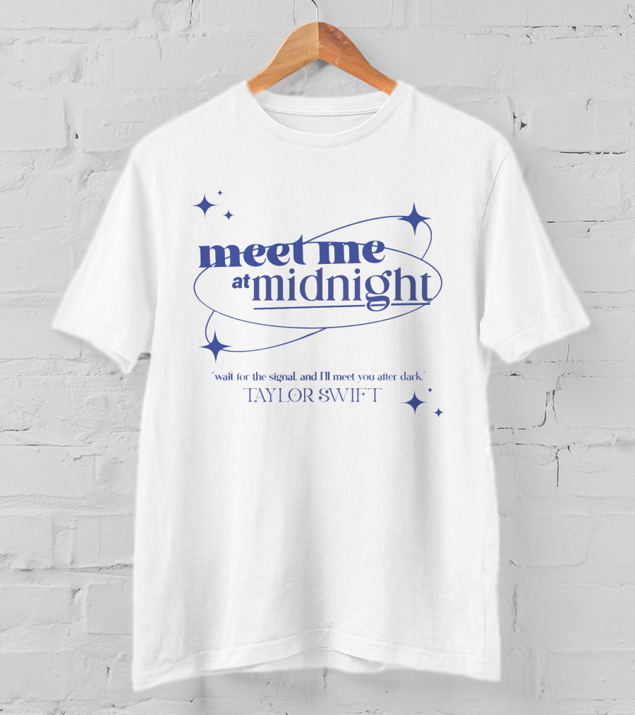 Taylor Swift Meet Me At Midnight Wait For The Signal And I'll Meet You After Dark T-Shirt