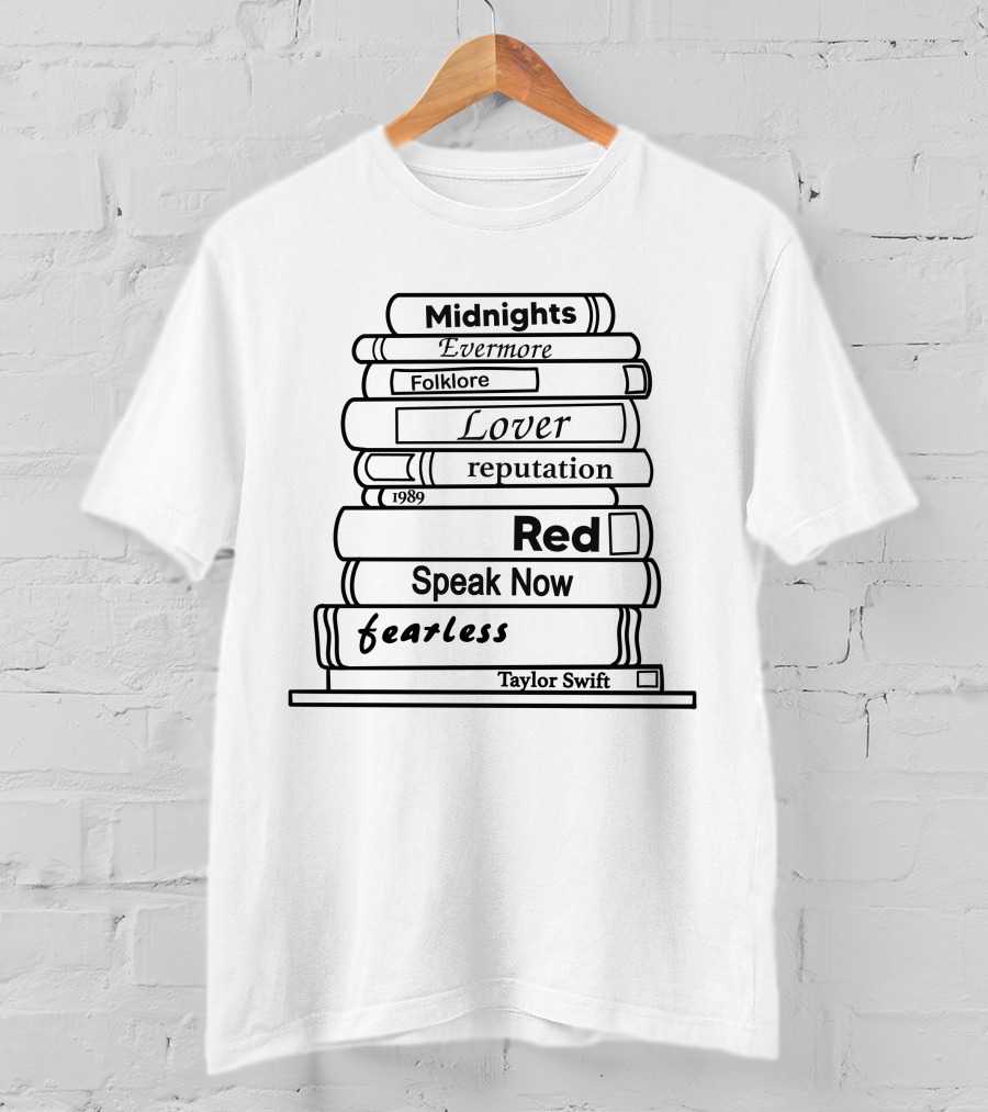 Taylor Swift Albums Midnights Evermore Folklore Lover Reputation 1989 Red Speak Now Fearless T-Shirt