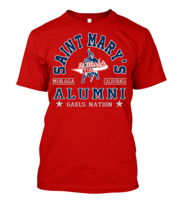 Saint Mary's Alumni Gaels Nation Moraga California T-Shirt