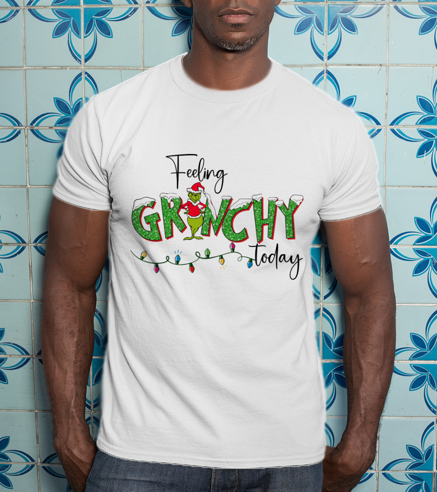 Feeling Grinchy Today Christmas Lights Holiday Festive T-Shirt