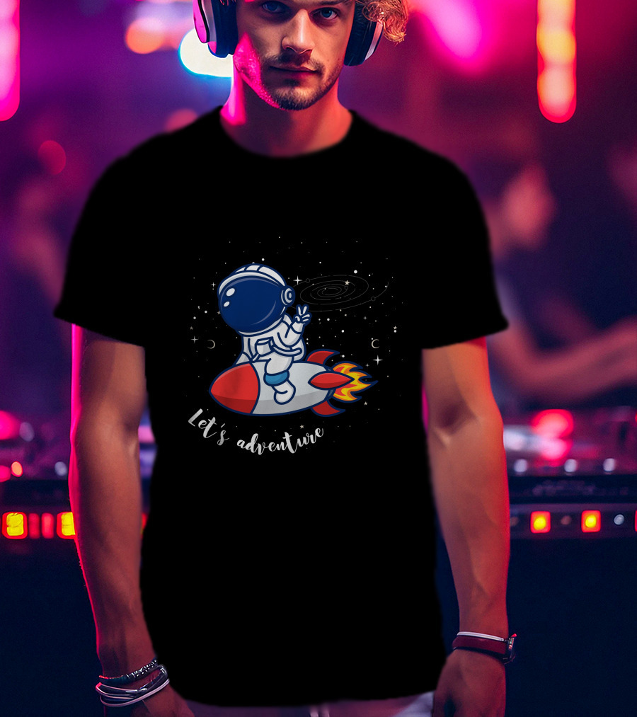 Cute Astronaut Let's Adventure Rocket Galaxy T-Shirt