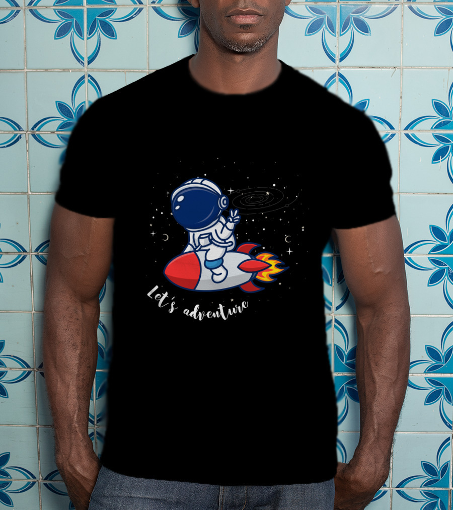 Cute Astronaut Let's Adventure Rocket Galaxy T-Shirt