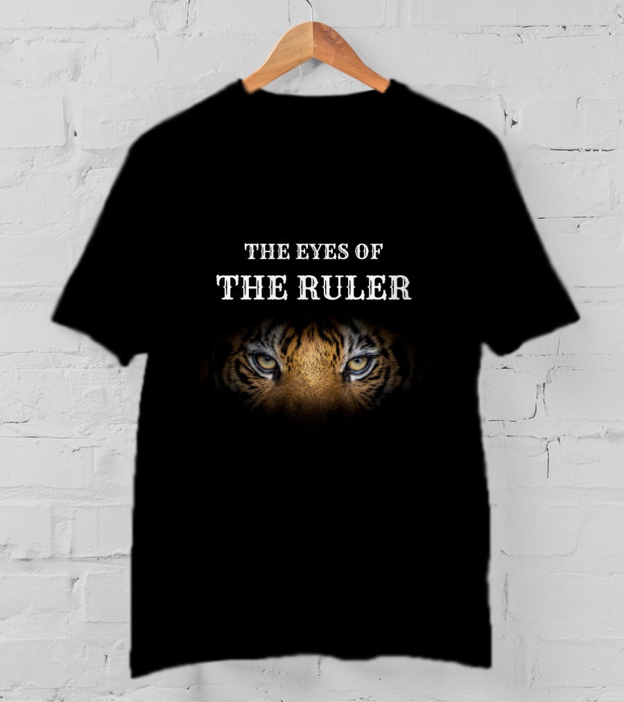 The Eyes Of The Ruler Tiger T-Shirt
