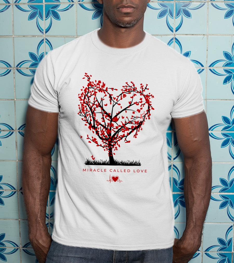 Miracle Called Love Heart-Shaped Tree With Red Leaves And Heartbeat T-Shirt