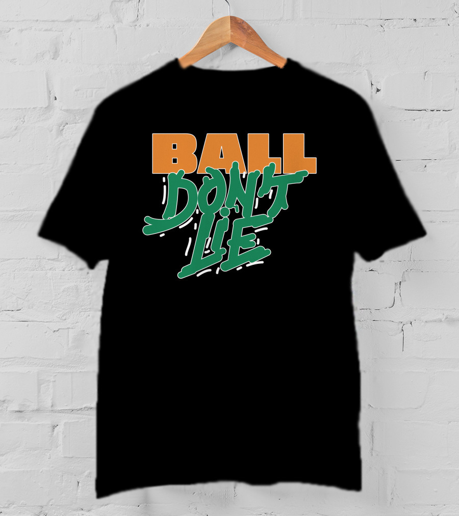 Ball Don't Lie Two-Tone Bold Typography T-Shirt
