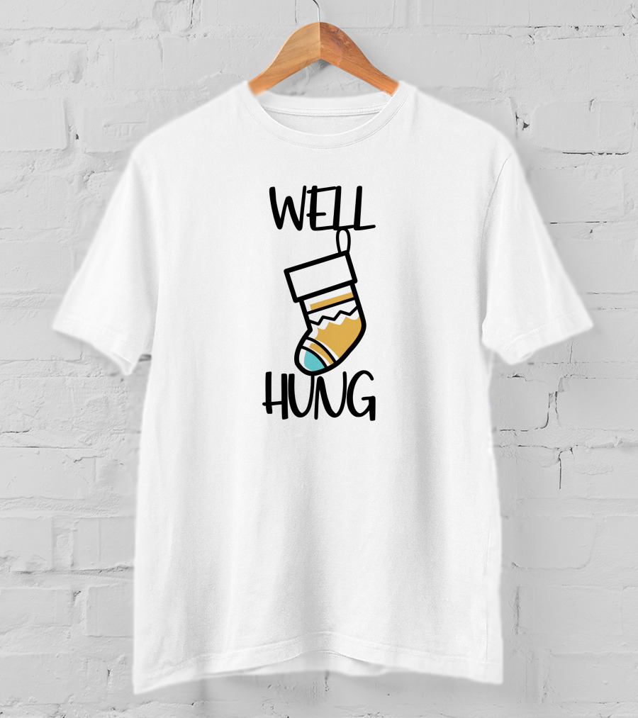 Well Hung Christmas Stocking Holiday Pun T-Shirt