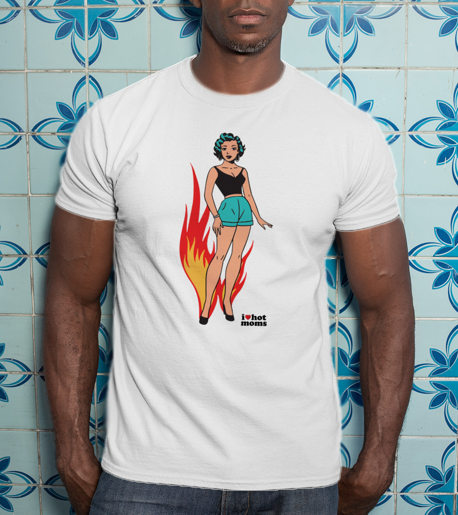 I Heart Hot Moms Vintage Comic Style Flame Background T-Shirt