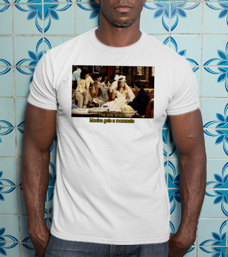 Friends The One Where Monica Gets A Roommate Wedding Dress Scene T-Shirt