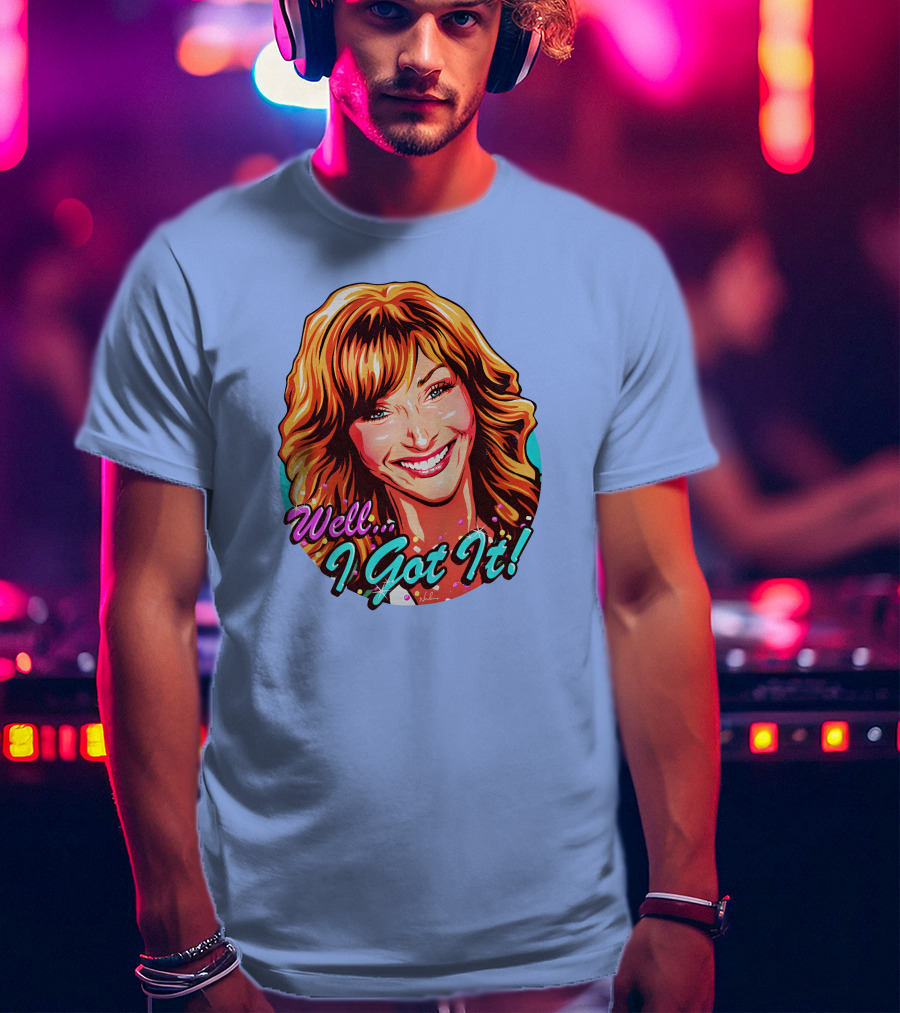 Well I Got It Valerie Cherish Retro Pop T-Shirt