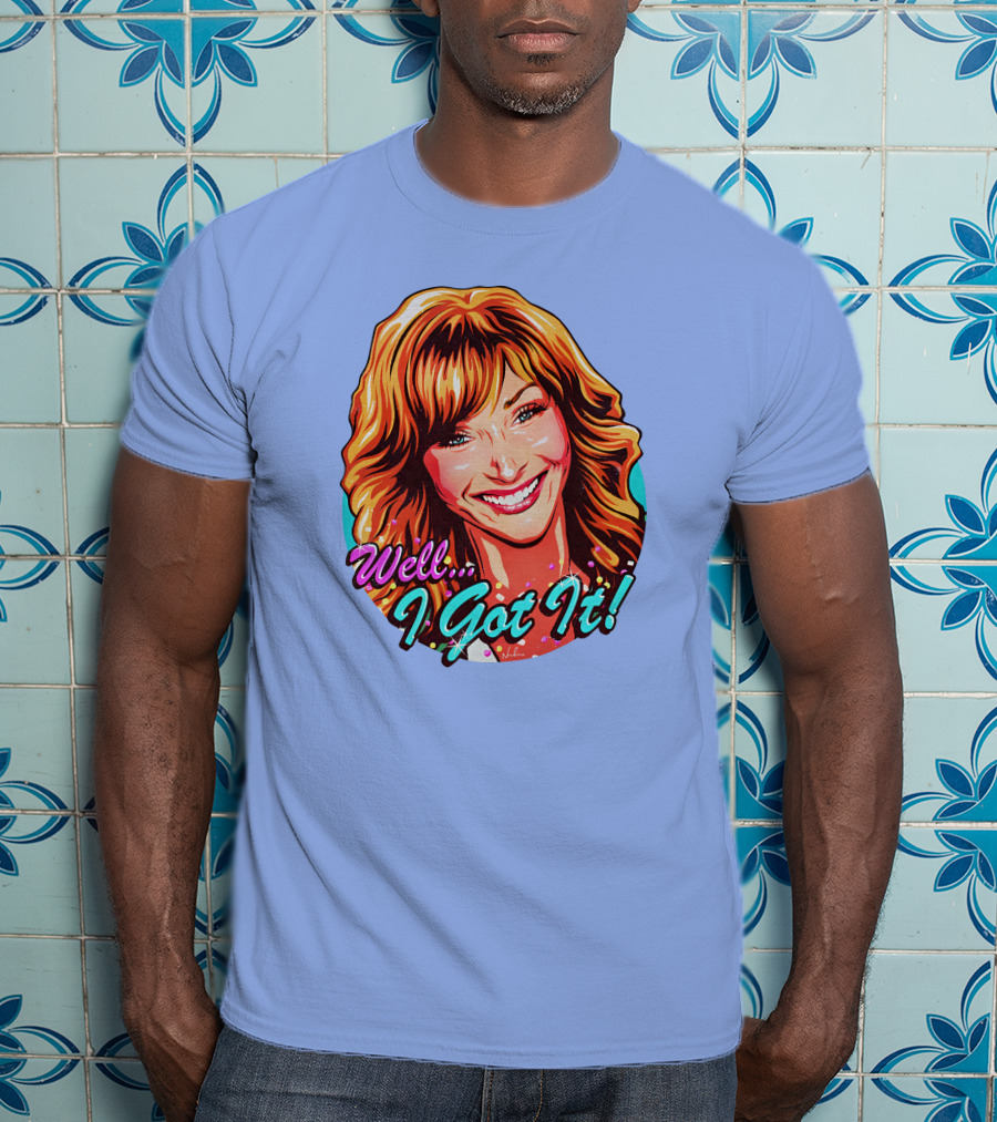 Well I Got It Valerie Cherish Retro Pop T-Shirt