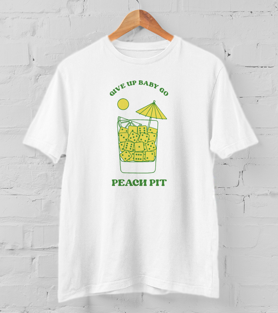 Give Up Baby Go Peach Pit Dice Orlando Exclusive T-Shirt