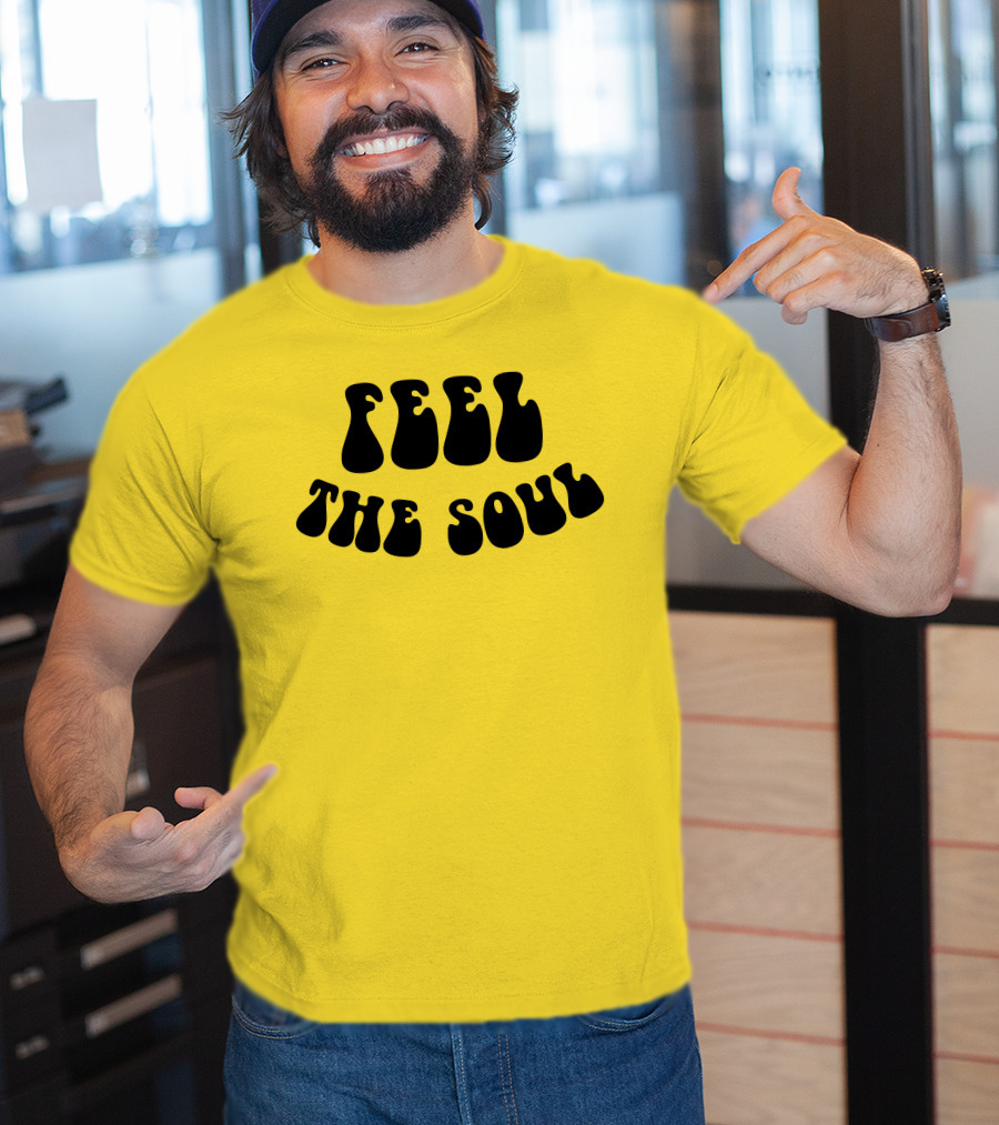 Feel The Soul Retro Vibes Psychedelic T-Shirt