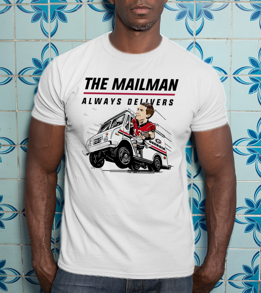 The Mailman Always Delivers Georgia Football Player T-Shirt