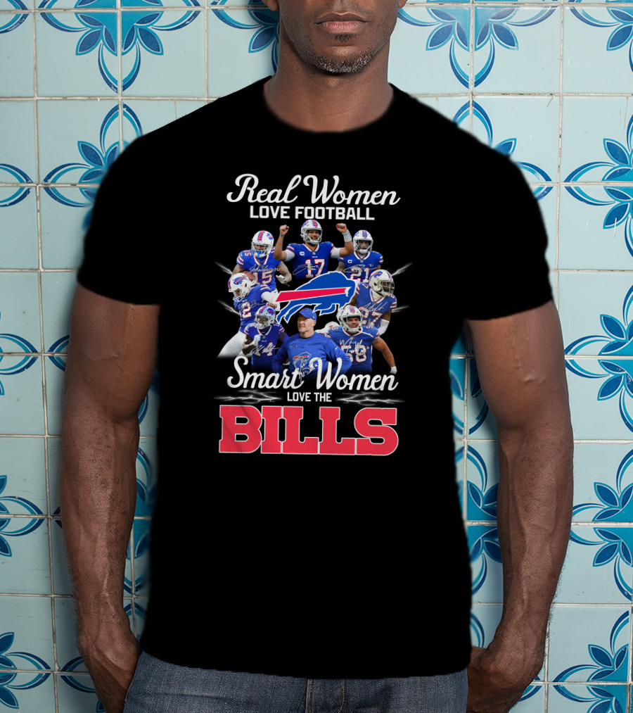 Real Women Love Football Smart Women Love The Buffalo Bills T-Shirt