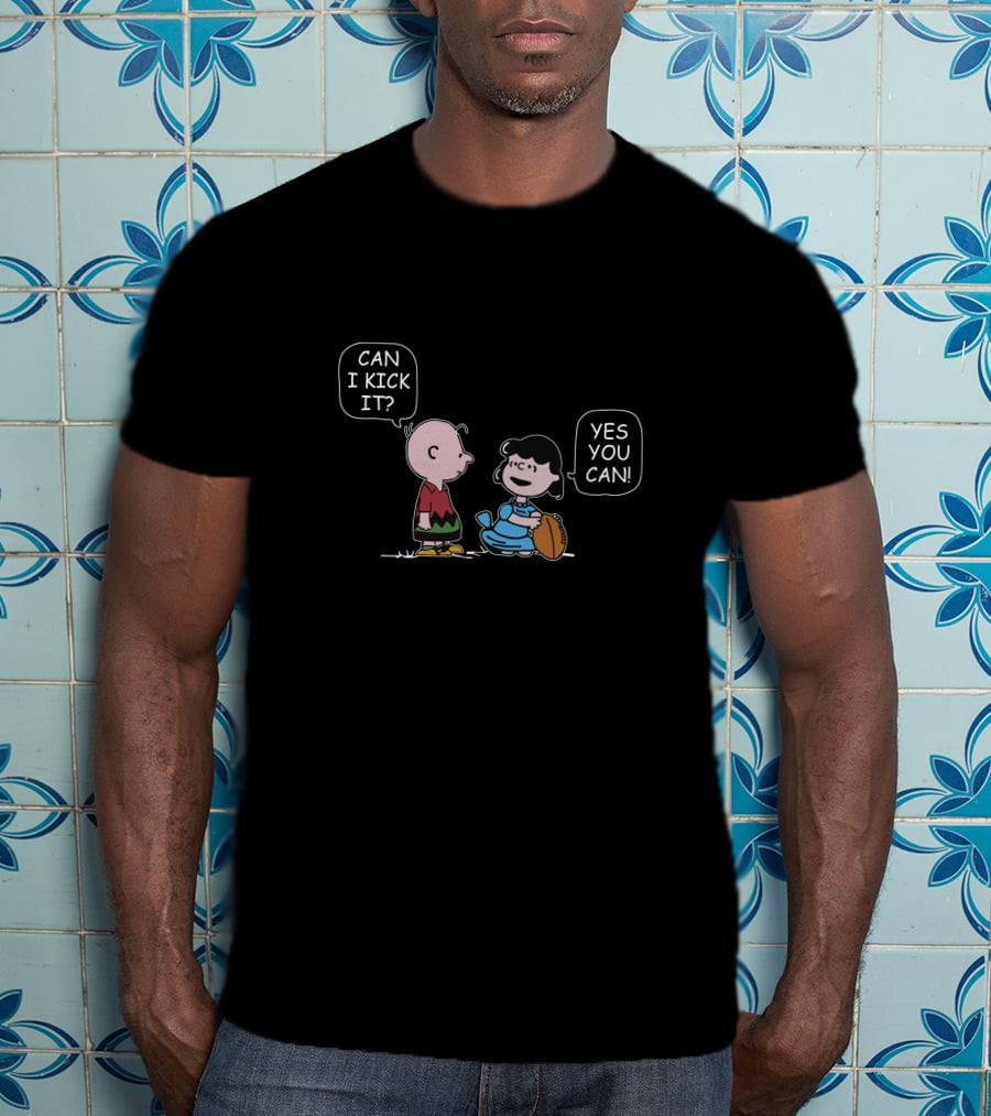 Peanuts Can I Kick It Yes You Can Charlie Brown And Lucy Football T-Shirt