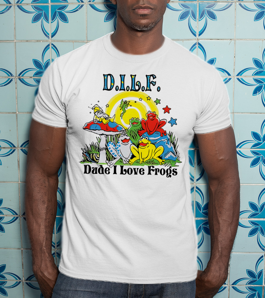 D.I.L.F. Dude I Love Frogs Colorful Frog Scene With Stars And Mushrooms T-Shirt