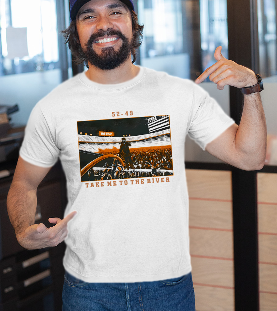 52-49 Win Take Me To The River T-Shirt