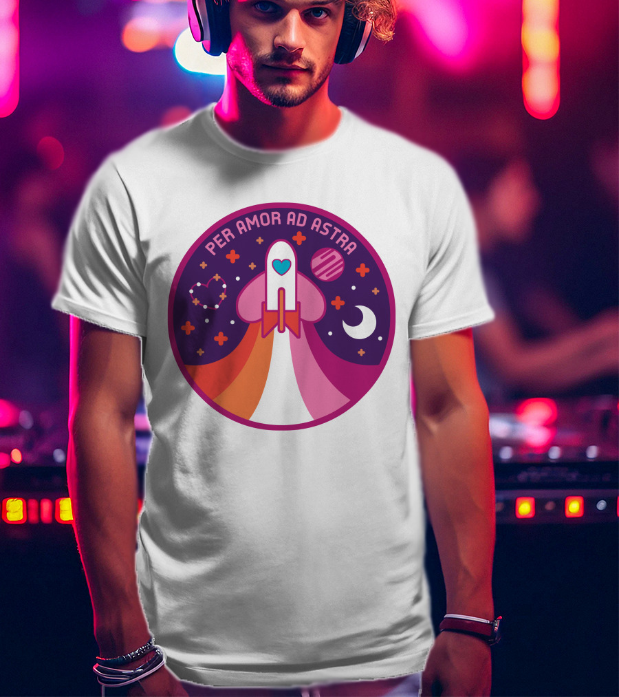 Per Amor Ad Astra Space Pride Lesbian Flag Rocket Heart Planet Moon T-Shirt